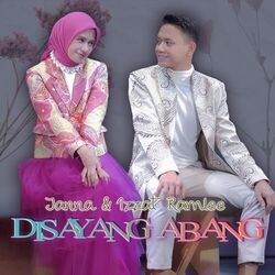 Janna & Izzat Ramlee chords for Disayang abang