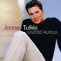 Sisältä Kultaa Chords by Janne Tulkki