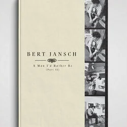 A Man I'd Rather Be Chords by Bert Jansch