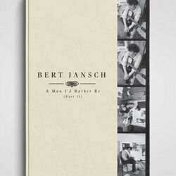 A Man Id Rather Be Chords by Bert Jansch