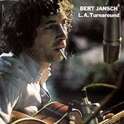 There Comes A Time by Bert Jansch