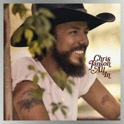 You Me And The River Chords by Chris Janson