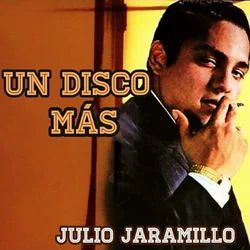 Un Disco Más Tab by Julio Jaramillo