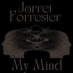 My Mind Chords by Jarret Forrester