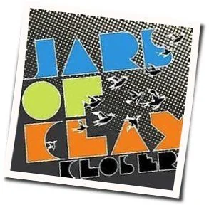 Closer Tab by Jars Of Clay