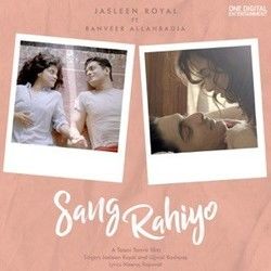 Sang Rahiyo by Jasleen Royal