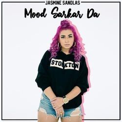 Mood Sarkar Da Chords by Jasmine Sandlas