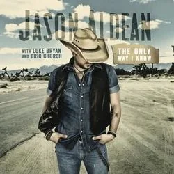 The Only Way I Know Tab by Jason Aldean