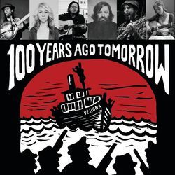 100 Years Ago Tomorrow by Webley Jason