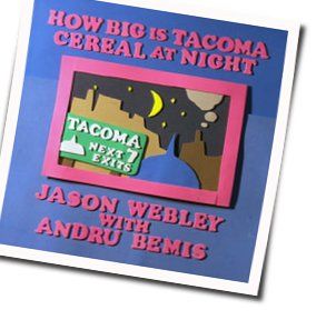 How Big Is Tacoma Chords by Webley Jason