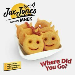 Where Did You Go by Jax Jones