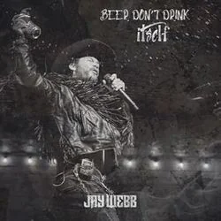 Beer Don't Drink Itself Chords by Jay Webb