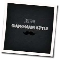 Gangnam Style Chords by Jayesslee