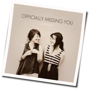 Officially Missing You Tab by Jayesslee