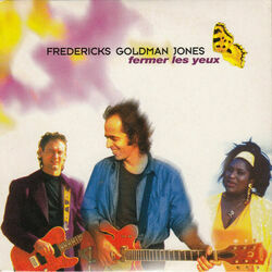 Fermer Les Yeux Chords by Jean-jacques Goldman