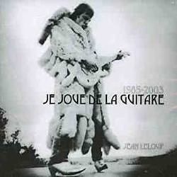Je Joue De La Guitare by Jean Leloup