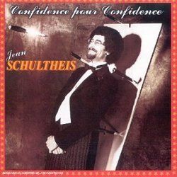 Confidence Pour Confidence by Jean Schultheis