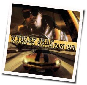 Fast Car by Wyclef Jean
