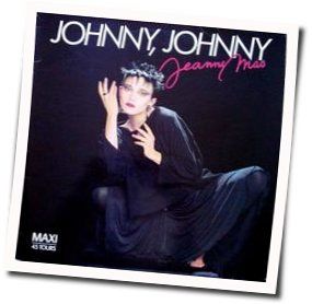 Johnny Johnny by Jeanne Mas