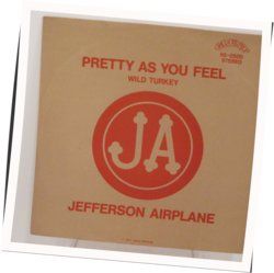 Pretty As You Feel by Jefferson Airplane