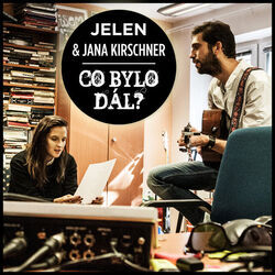 A Co Bylo Dál Chords by Jelen