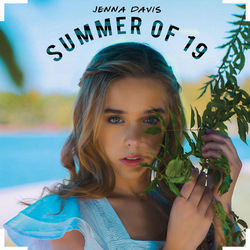 Summer Of 19 Chords by Jenna Davis