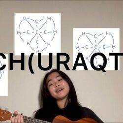 Churaqt The Organic Chemistry Song by Jennifer Tee