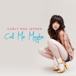 Call Me Maybe  Chords by Carly Rae Jepsen