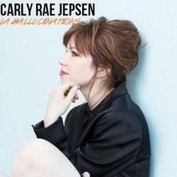 La Hallucinations Chords by Carly Rae Jepsen