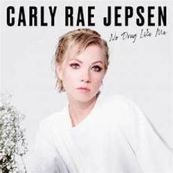 No Drug Like Me by Carly Rae Jepsen