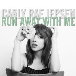 Run Away With Me  Tab by Carly Rae Jepsen