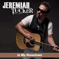 My Hometown Chords by Jeremiah Tucker