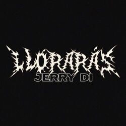 Llorarás Chords by Jerry Di