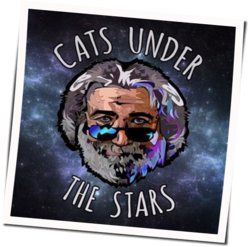 Cats Under The Stars Chords by Jerry Garcia Band