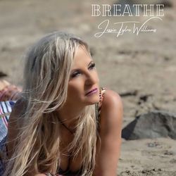 Breathe Chords by Jesse Tylre Williams