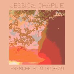 Prendre Soin Du Beau by Jessica Charlie