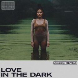 Love In The Dark Chords by Jessie Reyez