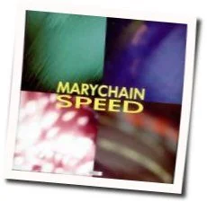 Snakedriver Chords by The Jesus And Mary Chain