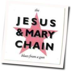 Blues From A Gun by The Jesus And Mary Chain