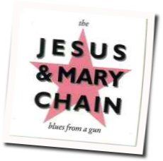 Blues From A Gun Tab by The Jesus And Mary Chain