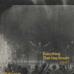 Everything That Has Breath (praise) Chords by Jesus Culture