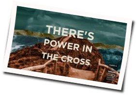 Power In The Cross Bass tabs by Jesus Culture