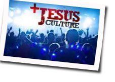 When You Walk Into The Room Chords by Jesus Culture