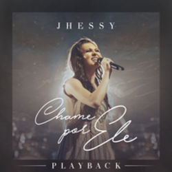 Chame Por Ele Chords by Jhessy