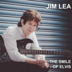 The Smile Of Elvis by Jim Lea