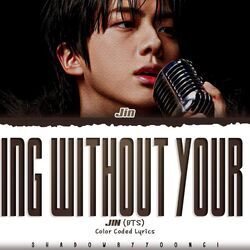 Nothing Without Your Love Chords by Jin (bts)