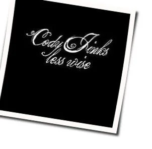 Less Wise Chords by Cody Jinks