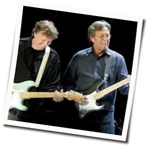 Last Will And Testament Chords by Jj Cale And Eric Clapton