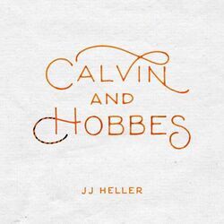 Calvin And Hobbes by JJ Heller