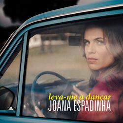 Leva Me A Dançar Chords by Joana Espadinha